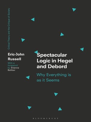 cover image of Spectacular Logic in Hegel and Debord